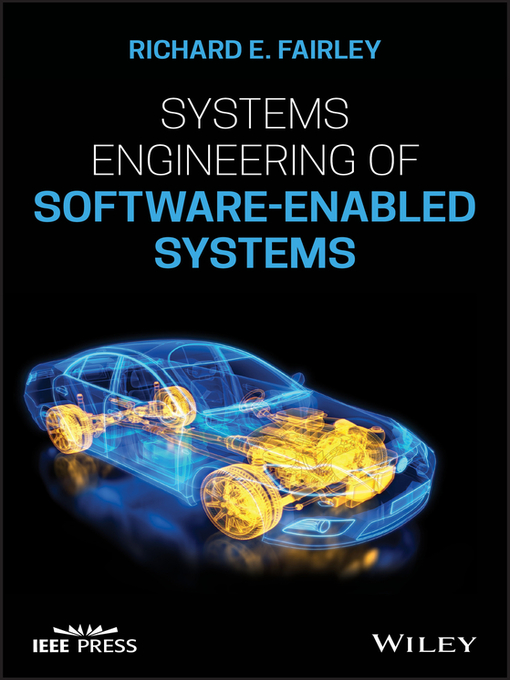 Title details for Systems Engineering of Software-Enabled Systems by Richard E. Fairley - Available